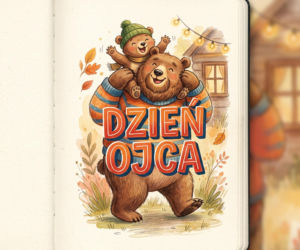 Wzruszające życzenia na Dzień Ojca od córki