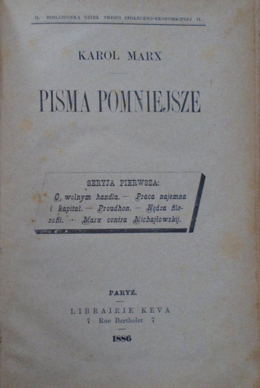Karol Marx - "Pisma pomniejsze"
