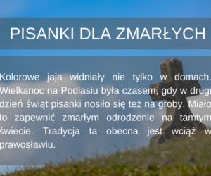 Wielkanoc 2020: Jak wyglądają święta wielkanocne na Podlasiu?