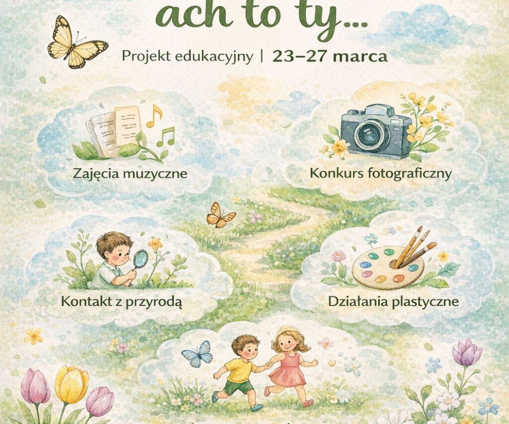 Plakat promujący projekt Wiosn, ach to ty...