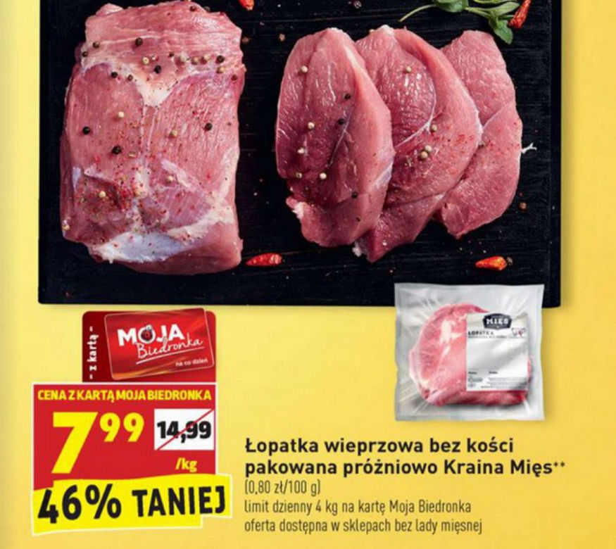 łopatka wieprzowa bez kości 7,99 zł/kg