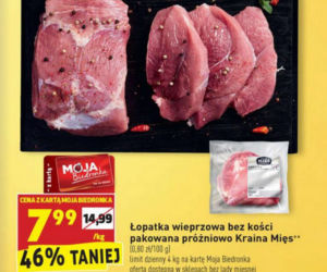 łopatka wieprzowa bez kości 7,99 zł/kg