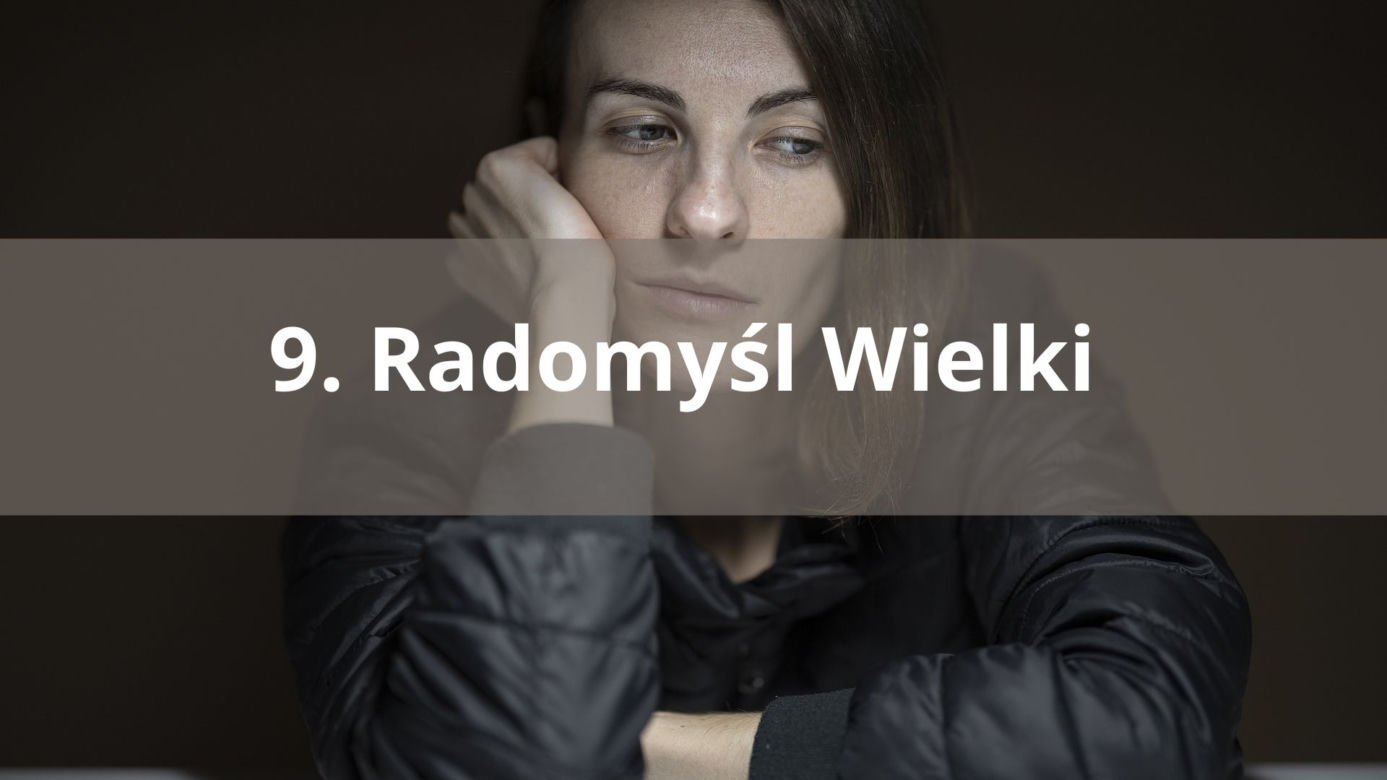 9. Radomyśl Wielki   