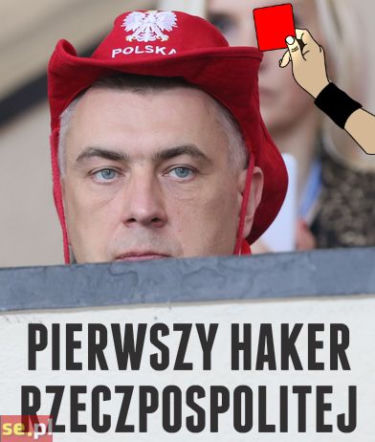 Pierwszy haker Rzeczpospolitej