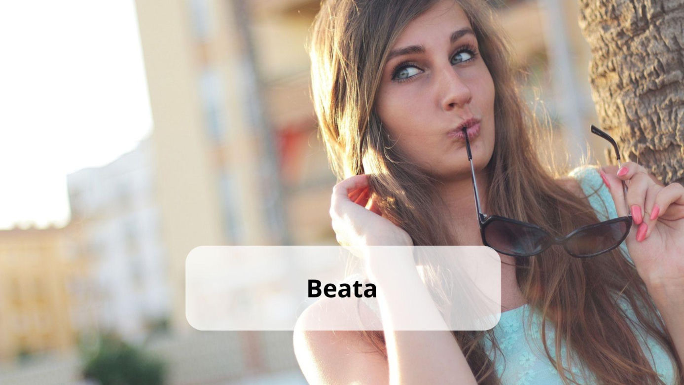 Beata – w Rumuni Beata mówi się na osoby "pod wpływem”