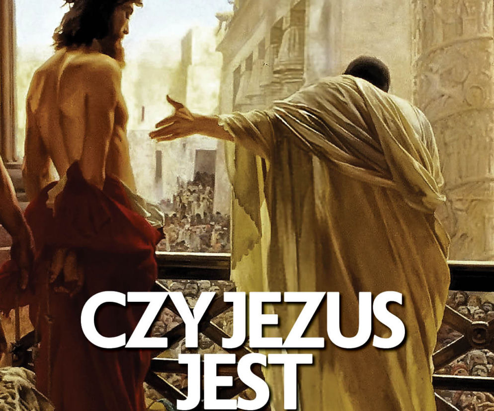  Czy Jezus jest Bogiem? 