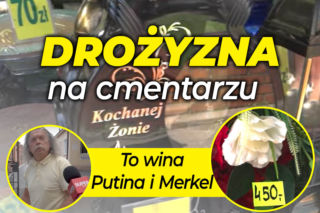 Drożyzna na cmentarzu. Ceny zniczy i kwiatów ostro w górę. Ludzie winią Putina [WIDEO]