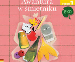 Awantura w śmietniku. Czytam sobie, wydawnictwo Egmont