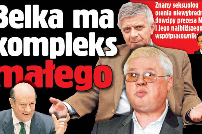 Belka ma kompleks małego