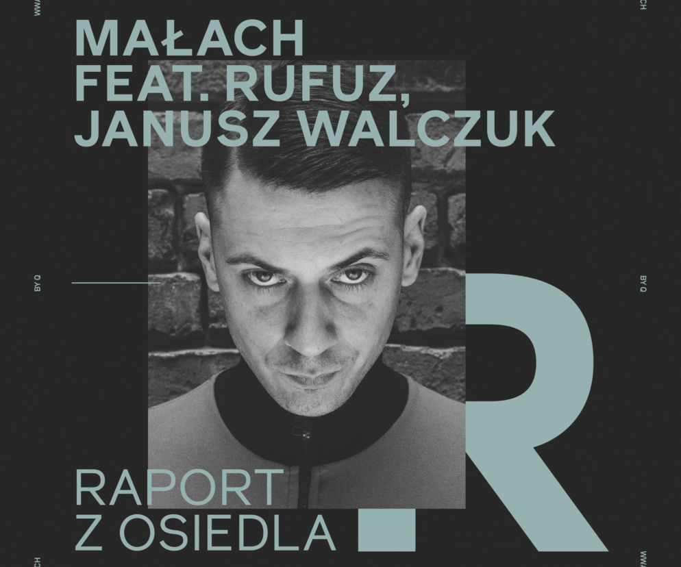 Rufuz i Janusz Walczuk w najnowszym singlu Małacha!