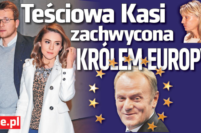 Teściowa Kasi zachwycona królem Europy