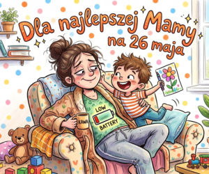 Śmieszna kartka na Dzień Matki
