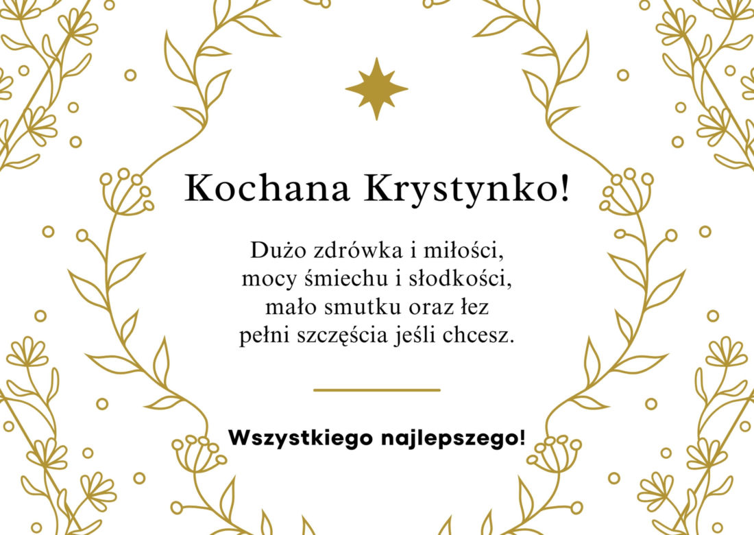 Życzenia imieninowe dla Krystyny. Piękne i gustowne kartki do wysłania 13 marca