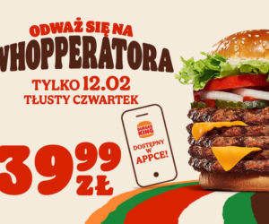Tłusty Czwartek bez kompromisów. Whopperator powraca na jeden dzień do Burger Kinga