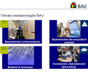 Światowe Targi Architektury, Materiałów i Systemów Budowlanych w Monachium, czyli BAU 2011