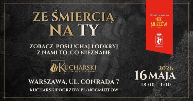 Noc Muzeów 2026 z Domem Pogrzebowym Kucharski