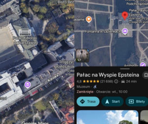 Pałac Kibolski, Pałac na Wyspie Epsteina. Skandal w Google Maps. Ktoś zmienił nazwy znanych miejsc w Polsce