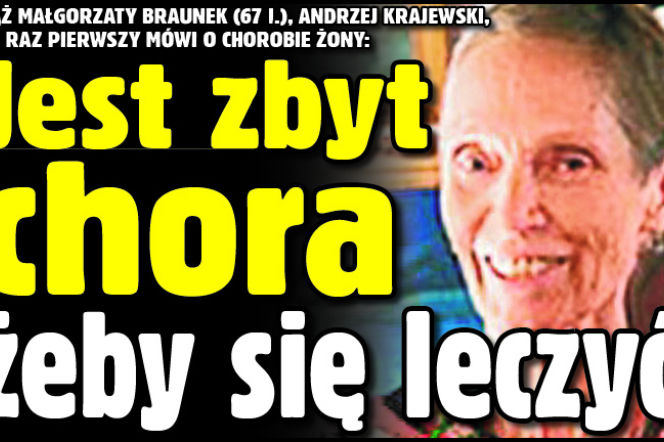 Jest zbyt chora by się leczyć