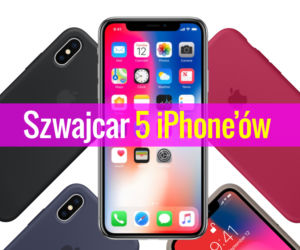 Ile iPhone’ów X 256 GB szwajcar