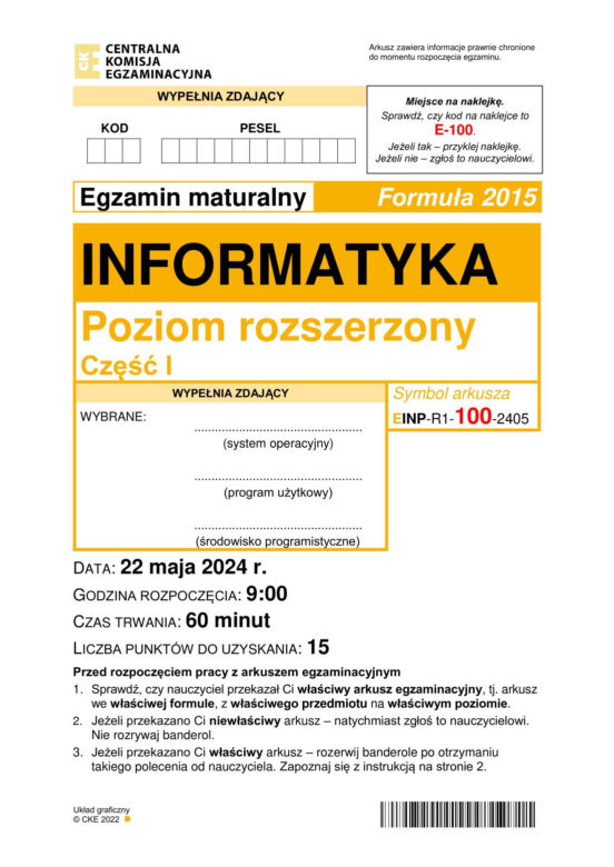 Matura 2024. INFORMATYKA poziom rozszerzony ARKUSZ CKE stara formuła 2015