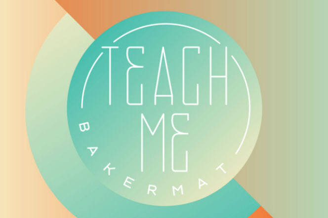 Bakermat - Teach Me