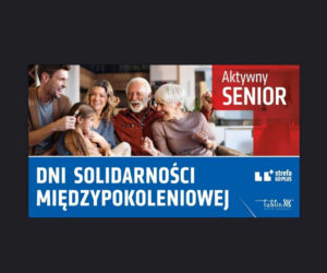 Lublin - Miasto zaprasza na Dni Solidarności Międzypokoleniowej [AUDIO]