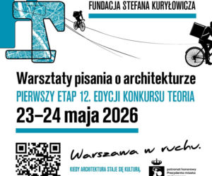 Rusza dwunasta edycja konkursu TEORIA Fundacji Kuryłowicza