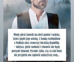 Agnieszka Perepeczko ocenia Rogacewicza jako Janosika