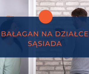 Najbardziej wkurzajace zachowania naszych sąsiadów. Od nich aż GOTUJE SIĘ KREW! 