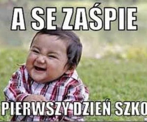 MEMY na pierwszy dzień w szkole! ZOBACZ najlepsze obrazki w internecie