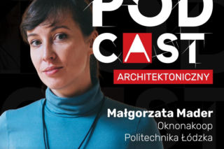 Małgorzata Mader. Intymny wymiar architektury