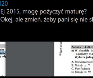 Matura próbna 2020 polski. Maturzyści padli ze śmiechu. CKE opublikowała stare arkusze