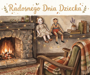 Kartka na Dzień Dziecka dorosłego dziecka