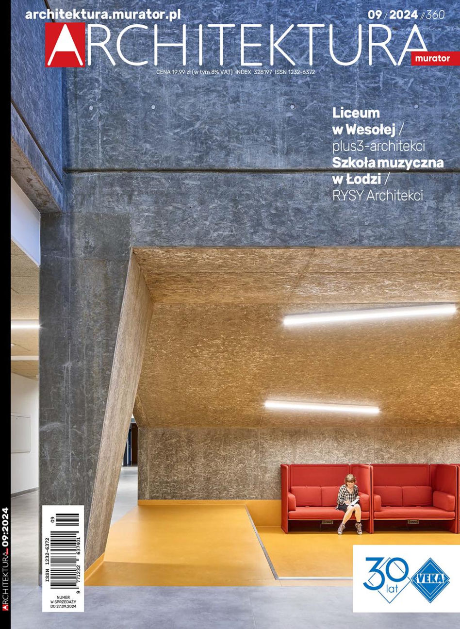 Okładka numeru 9/2024: Liceum w Wesołej, proj. plus3-architekci