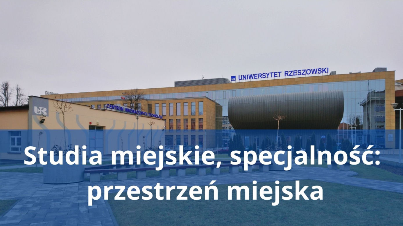 Studia miejskie, specjalność: przestrzeń miejska 