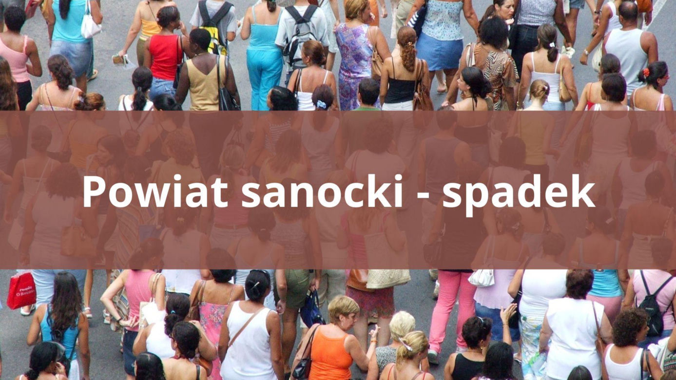 Powiat sanocki - spadek