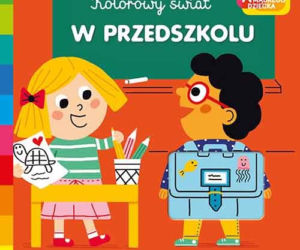  Kolorowy Świat. Akademia Mądrego Dziecka. W przedszkolu, Marion Piffaretti	