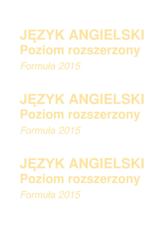 Matura rozszerzona z angielskiego - stara formuła: ARKUSZ	