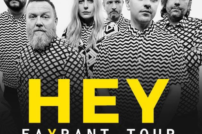 HEY - FAYRANT TOUR: data, miejsce, bilety