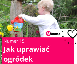Jak uprawiać ogródek