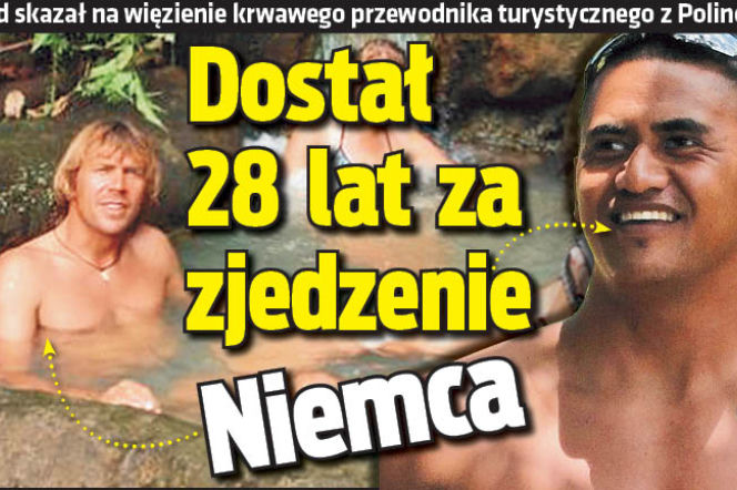 	Dostał 28 lat za zjedzenie Niemca