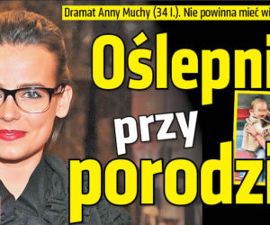 Oślepnie przy porodzie