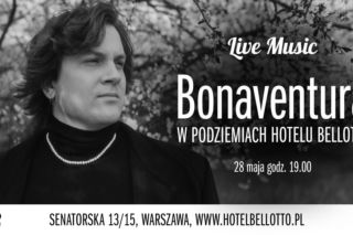 Bonaventura wystąpi na Live Music. Wyjątkowy koncert w podziemiach Hotelu Bellotto