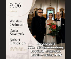 Lublin - papieski koncert na początek Festiwalu Organowego [AUDIO]