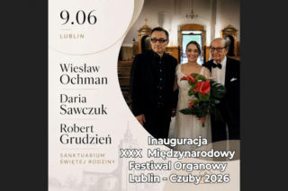 Lublin - papieski koncert na początek Festiwalu Organowego [AUDIO]
