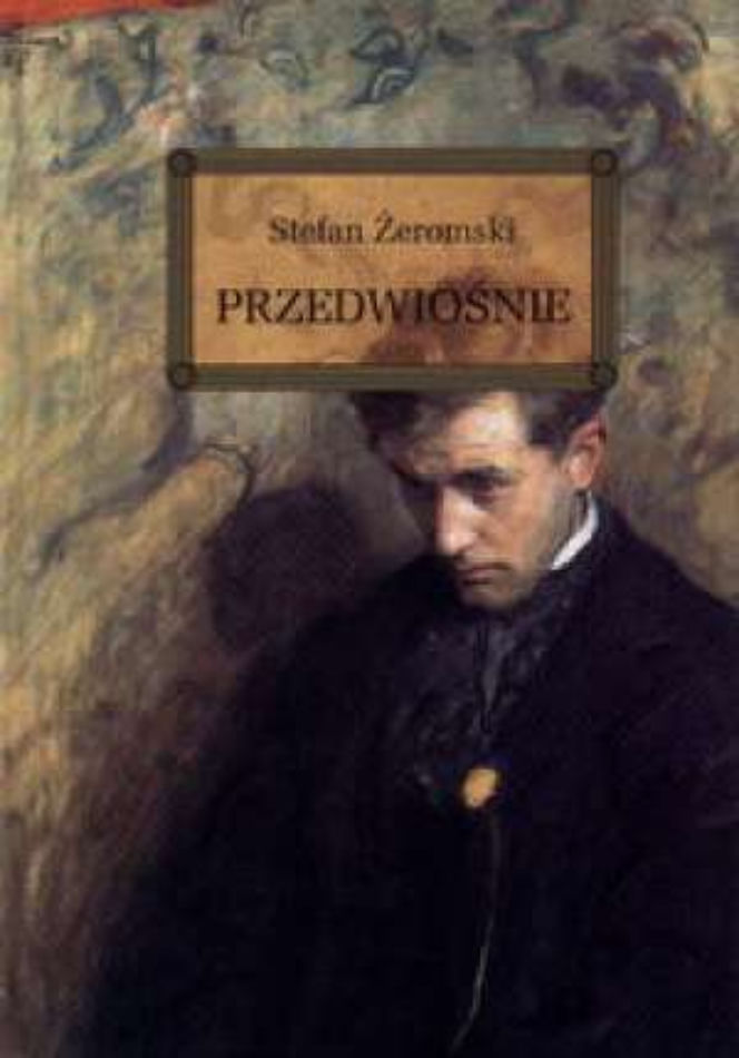 Przedwiośnie, Stefan Żeromski