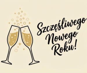 Inspirujące życzenia na Nowy Rok 2026. Motywujące teksty i kartki dla każdego