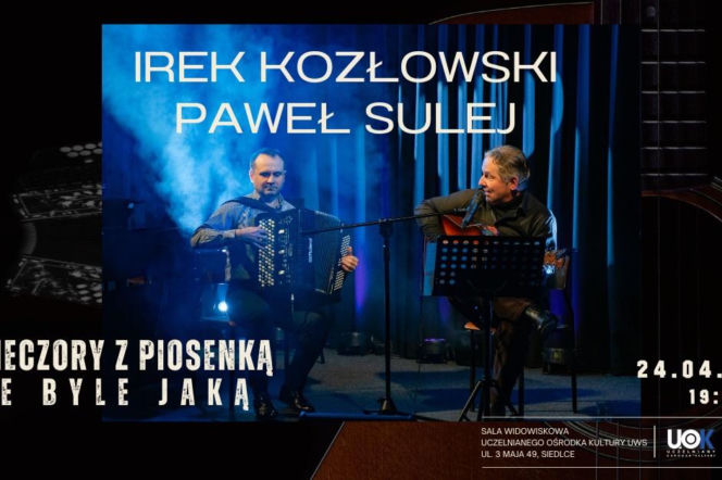 Koncert Irka Kozłowskiego i Pawła Suleja już 24 kwietnia w UOK