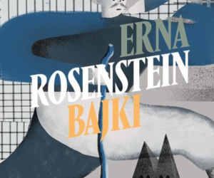 Erna Rosenstein Bajki