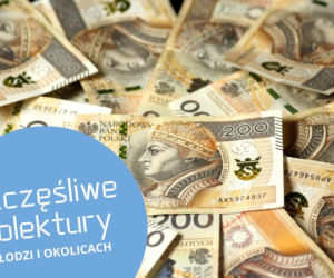 Szczęśliwe kolektury Lotto w Łodzi. Gdzie grać w Lotto, żeby wygrać miliony? 